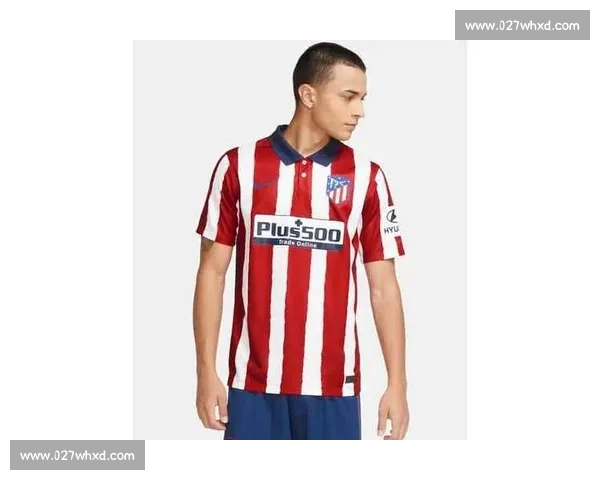 马竞新赛季主场球衣曝光,颜值爆表!